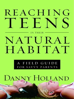 cover image of Reaching Teens in Their Natural Habitat